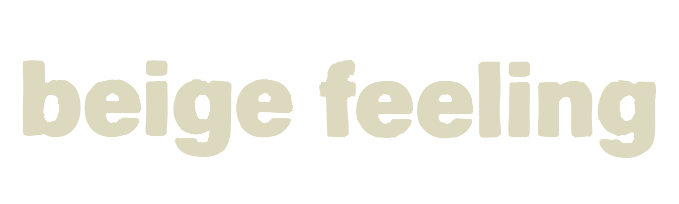 beige feeling
